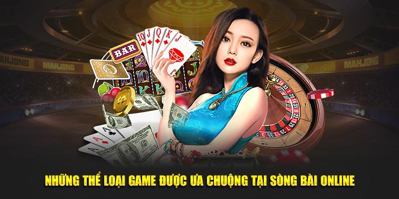 Sòng Bạc Trực Tuyến SBOBET – Cá Cược Hấp Dẫn Với Cơ Hội Thắng Lớn Những thể loại game được ưa chuộng tại sòng bài online